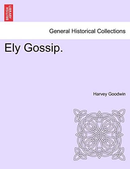 Ely Gossip.