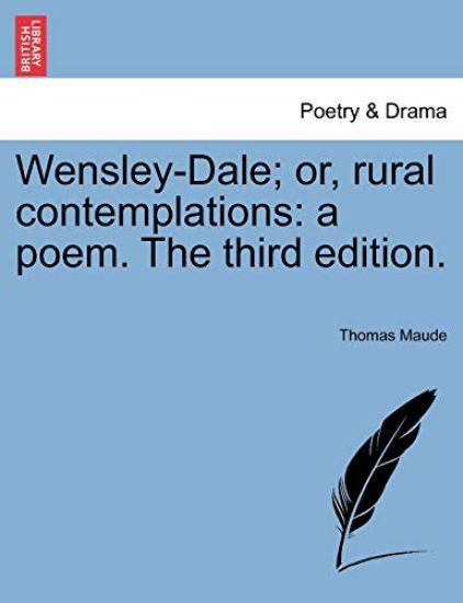Wensley-Dale; Or, Rural Contemplations