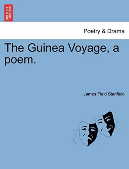 The Guinea Voyage, a Poem.