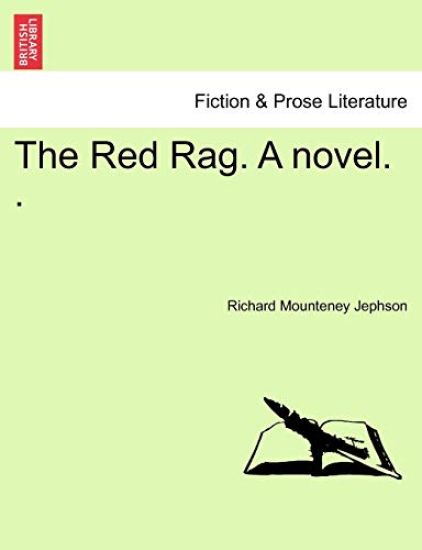 The Red Rag. a Novel. .