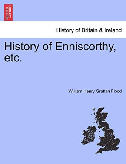 History of Enniscorthy, Etc.