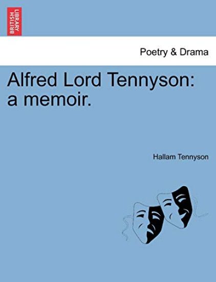 Alfred Lord Tennyson