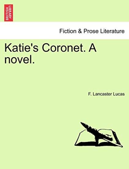 Katie's Coronet. a Novel.
