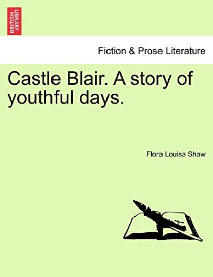 Castle Blair. a Story of Youthful Days.