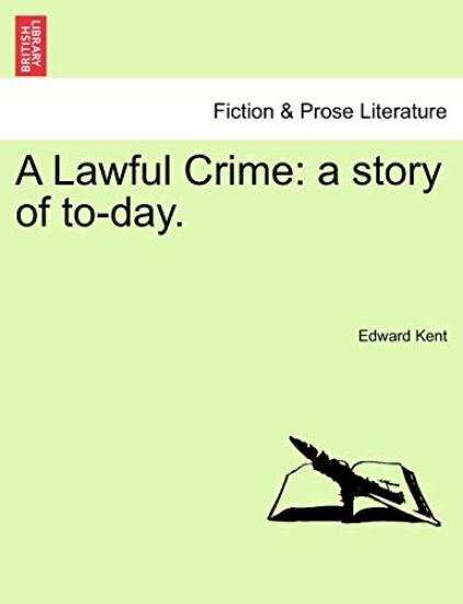 A Lawful Crime