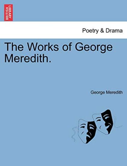The Works of George Meredith.