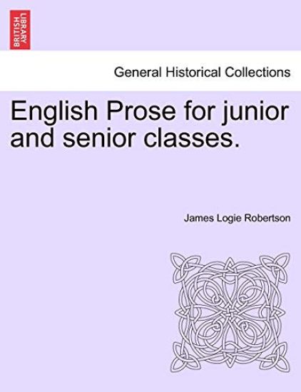 English Prose for Junior and Senior Classes.