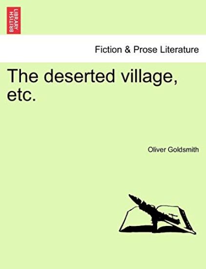 The Deserted Village, Etc.