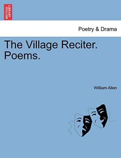 The Village Reciter. Poems.