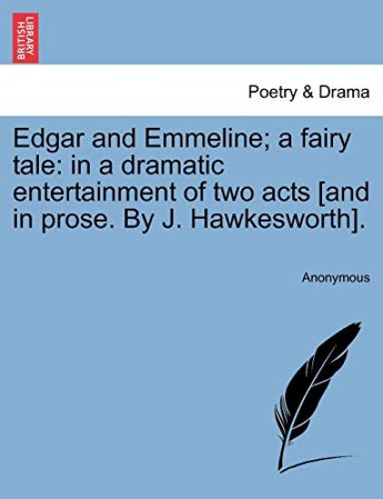 Edgar and Emmeline; A Fairy Tale