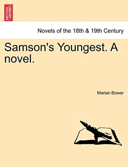 Samson's Youngest. a Novel.