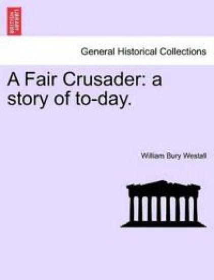 A Fair Crusader