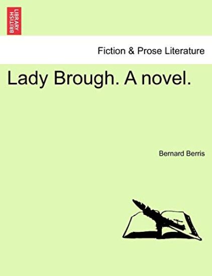 Lady Brough. a Novel.