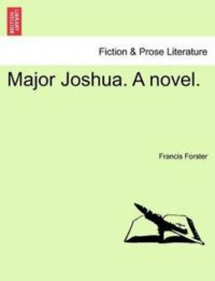 Major Joshua. a Novel.