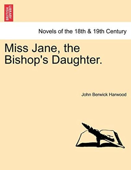 Miss Jane, the Bishop's Daughter.