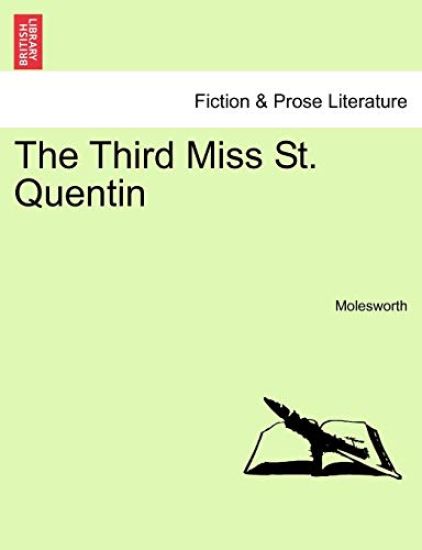 The Third Miss St. Quentin