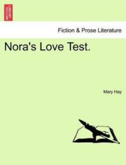 Nora's Love Test.