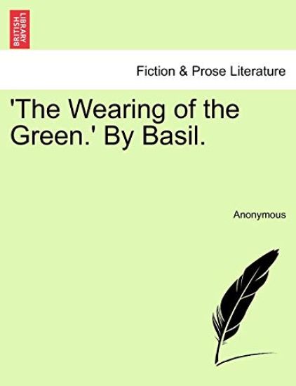 The Wearing of the Green.' by Basil.