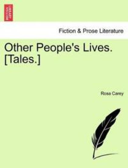 Other People's Lives. [Tales.]
