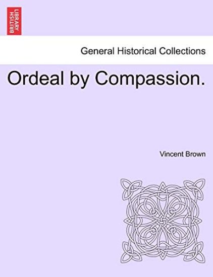 Ordeal by Compassion.