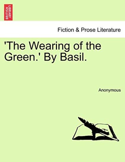 The Wearing of the Green.' by Basil.