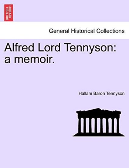 Alfred Lord Tennyson
