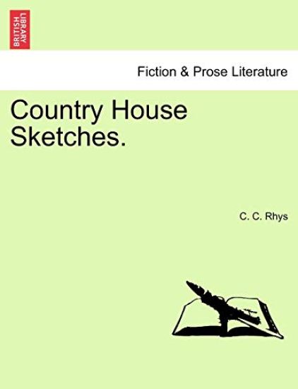 Country House Sketches.