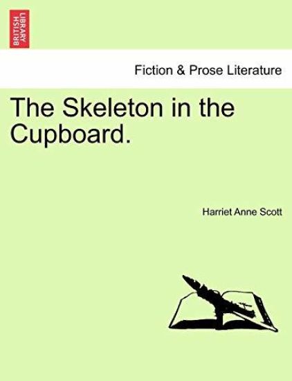 The Skeleton in the Cupboard.