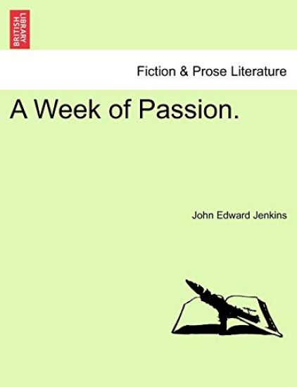 A Week of Passion.