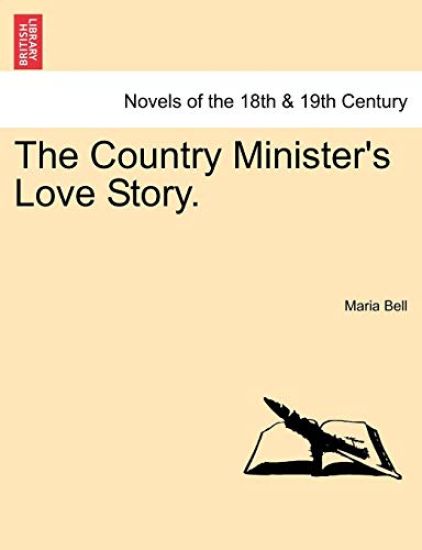The Country Minister's Love Story.