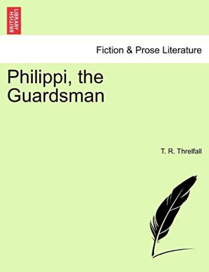Philippi, the Guardsman
