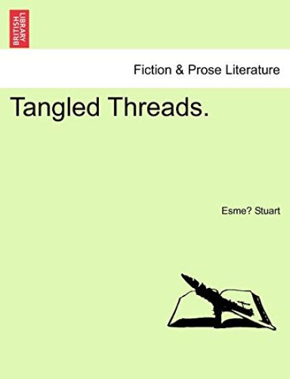 Tangled Threads.