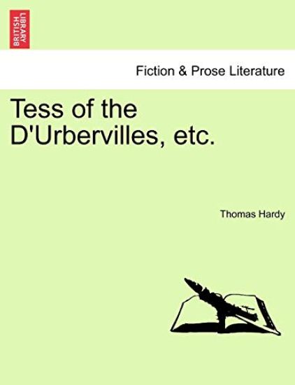 Tess of the D'Urbervilles, Etc.