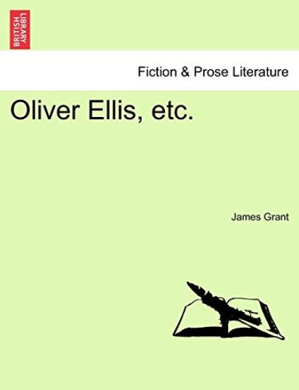 Oliver Ellis, Etc.