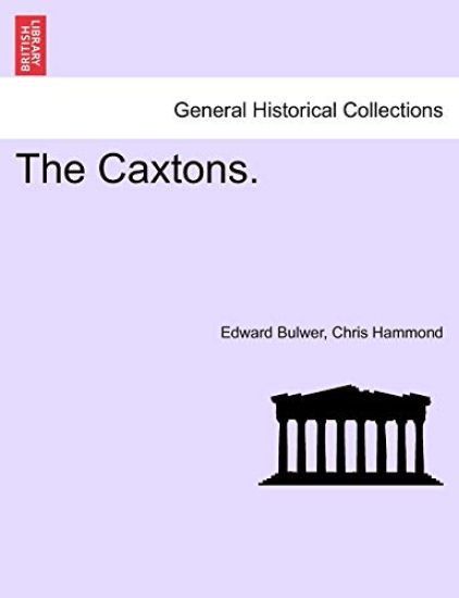 The Caxtons.