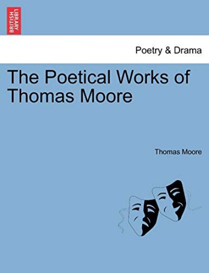 The Poetical Works of Thomas Moore Vol. I.