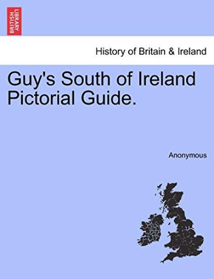 Guy's South of Ireland Pictorial Guide.