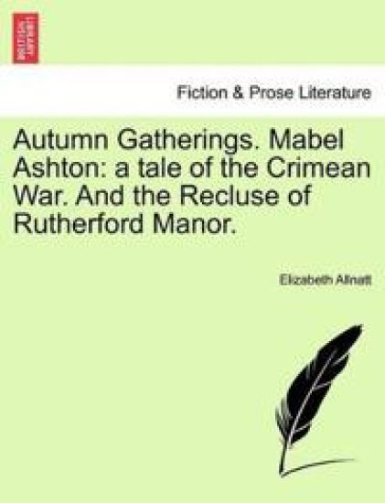 Autumn Gatherings. Mabel Ashton
