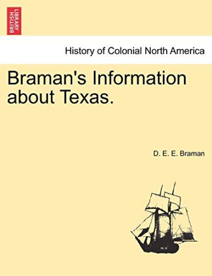 Braman's Information about Texas.