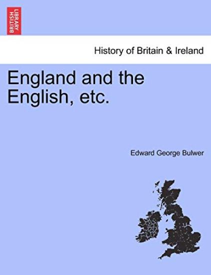 England and the English, Etc.