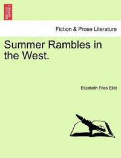 Summer Rambles in the West.
