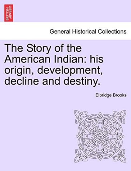 The Story of the American Indian