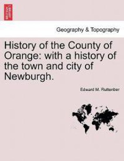 History of the County of Orange
