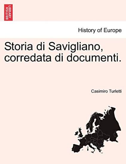 Storia di Savigliano, corredata di documenti.VOL.III