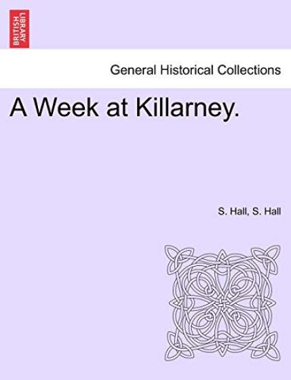 A Week at Killarney.