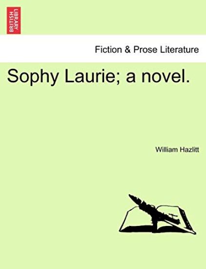 Sophy Laurie; A Novel.