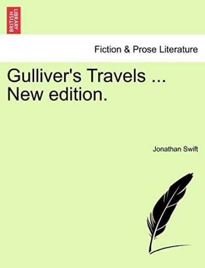 Gulliver's Travels ... New Edition.