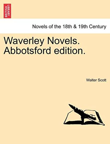 Waverley Novels. Abbotsford Edition.