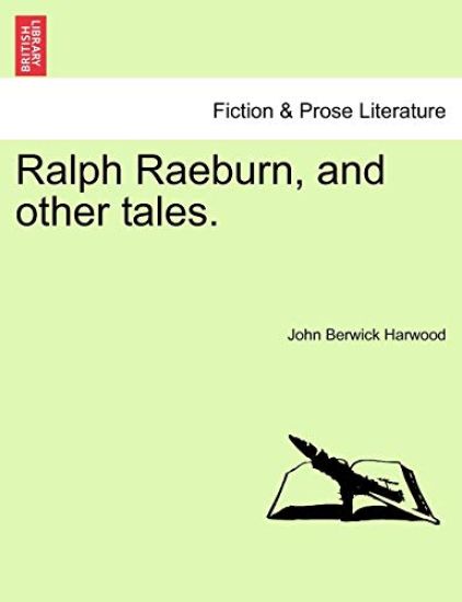 Ralph Raeburn, and Other Tales.