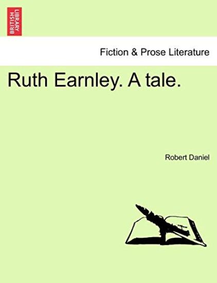 Ruth Earnley. a Tale.